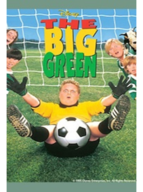 Disney The Big Green movie poster featuring youth soccer team for Movies on the Lawn in Downtown Excelsior Springs.